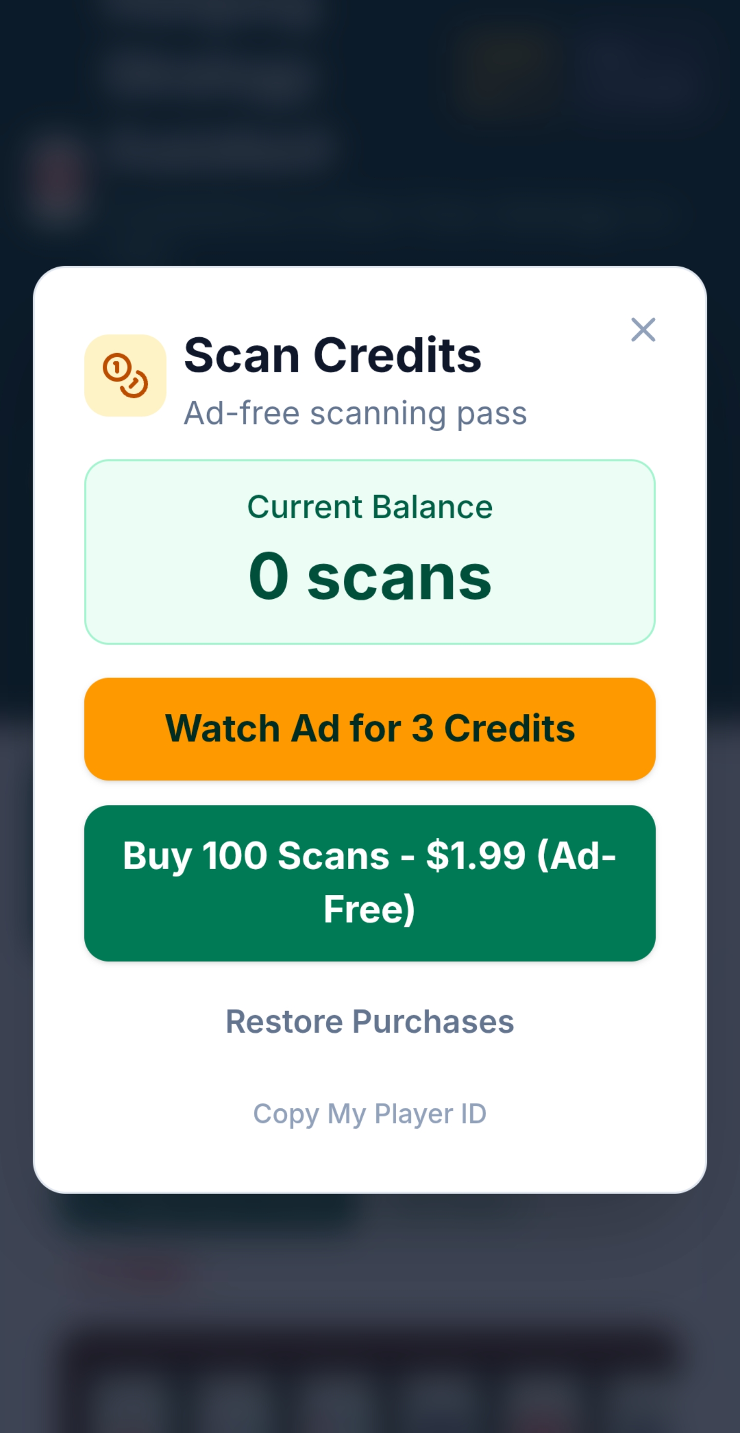 Scan Credits screen showing a current balance, a Watch Ad for 3 Credits button, and a one-time Buy 100 Scans option